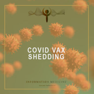 Covid Vax - Shedding